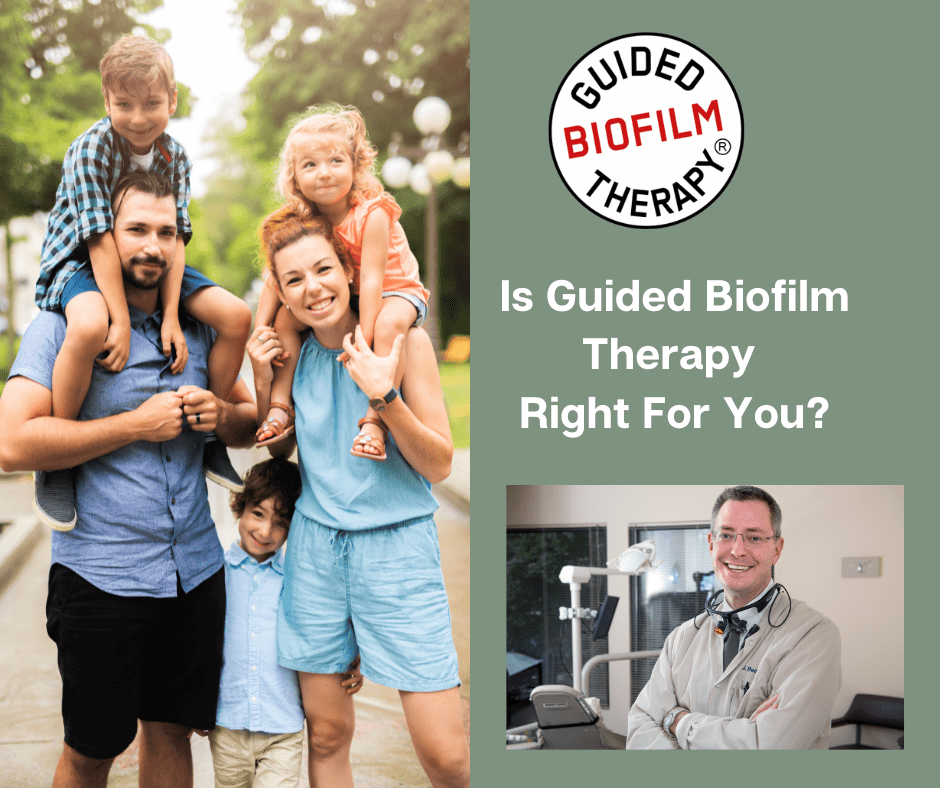 Is Guided Biofilm Therapy Right for You?